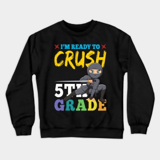 Ninja 5th Grade Rocks Gift First Day of School Crewneck Sweatshirt